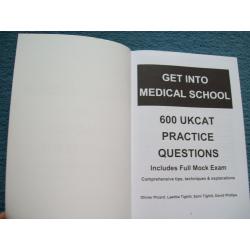 UKCAT -Get into Medical School book. Medicine at University