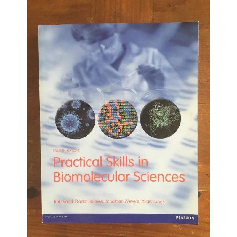 Practical Skills in Biomolecular Sciences